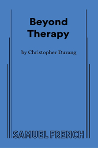 Beyond Therapy