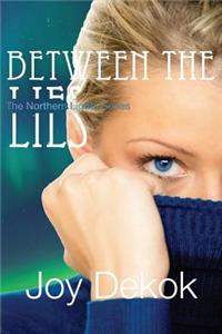 Between the Lies