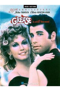 Grease Is Still the Word