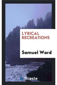 Lyrical Recreations