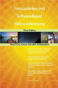 Transcoderless and Software-Based Videoconferencing Infrastructure Third Edition