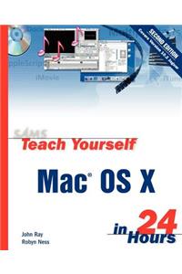 Sams Teach Yourself Mac OS X in 24 Hours