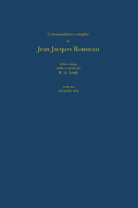 Correspondance complète de Rousseau XX