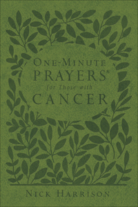 One-Minute Prayers for Those with Cancer (Milano Softone)