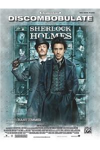 Discombobulate (from the Motion Picture Sherlock Holmes): Big Note Piano, Sheet