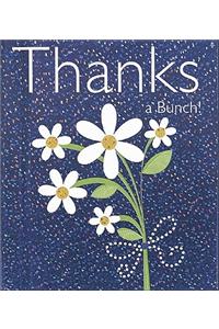 Thanks a Bunch !