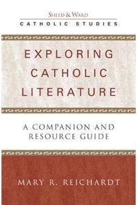 Exploring Catholic Literature