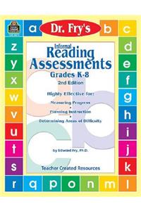 Informal Reading Assessments by Dr. Fry