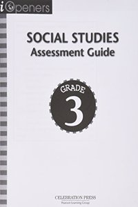 Iopeners Assessment Book Social Studies Grade 3 2005c