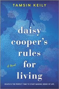 Daisy Cooper's Rules for Living