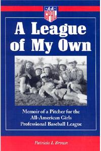 A League of My Own