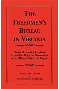 The Freedmen's Bureau in Virginia