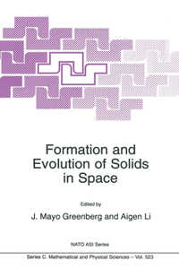 Formation and Evolution of Solids in Space