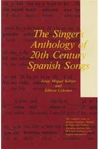 Singer's Anthology of 20th Century Spanish Songs