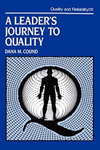 Leader's Journey to Quality