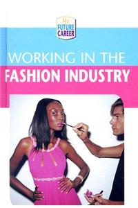 Working in the Fashion Industry