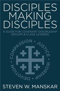 Disciples Making Disciples