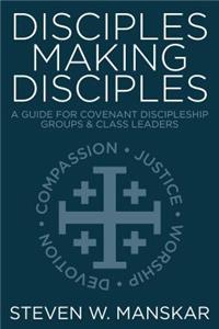 Disciples Making Disciples