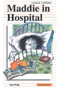 Maddie in Hospital