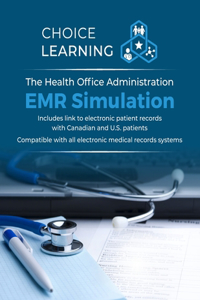 Health Office Administration EMR Simulation