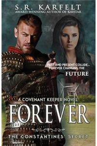 Forever the Constantines' Secret: A Covenant Keeper Novel