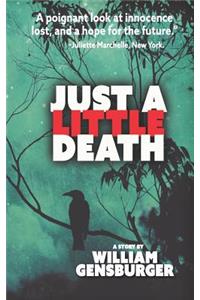 Just A Little Death