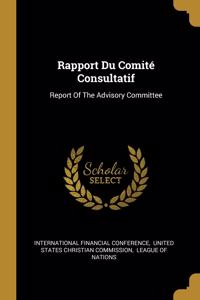 Rapport Du Comité Consultatif