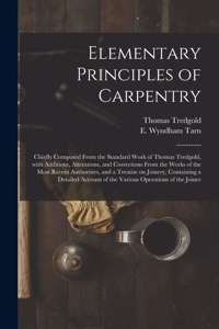 Elementary Principles of Carpentry