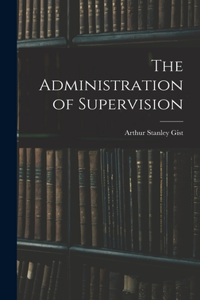 Administration of Supervision