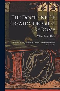 Doctrine Of Creation In Giles Of Rome