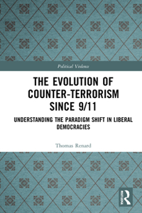 Evolution of Counter-Terrorism Since 9/11