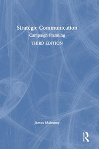 Strategic Communication