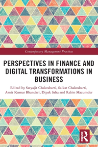 Perspectives on Finance and Digital Transformations in Business