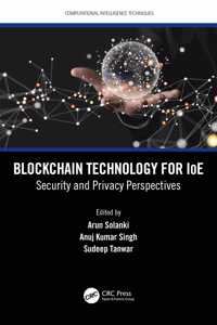 Blockchain Technology for Ioe