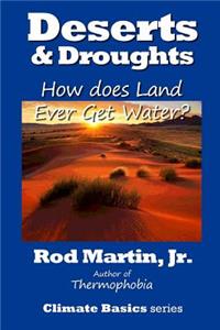 Deserts & Droughts