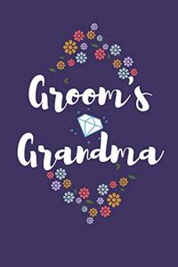 Groom's Grandma: Groom Journal (Gifts from the Groom to Be)