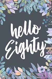 Hello Eighty