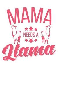 Mama needs a Llama
