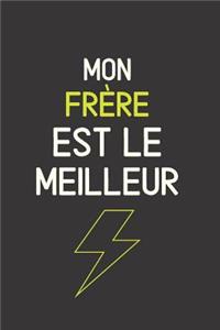 Mon Frère Est Le Meilleur