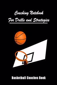 Coaching Notebook For Drills And Strategies