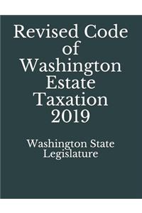 Revised Code of Washington Estate Taxation 2019