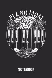 Piano Mom Notebook