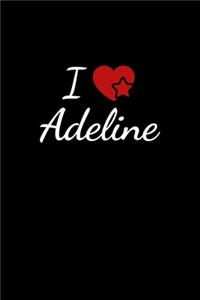 I love Adeline