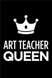 Art Teacher Queen