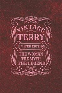 Vintage Terry Limited Edition the Woman the Myth the Legend