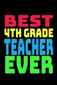 Best 4th Grade Teacher Ever