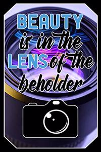 Beauty is in the lens of the beholder