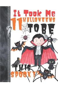 It Took Me 11 Halloweens To Be This Spooky