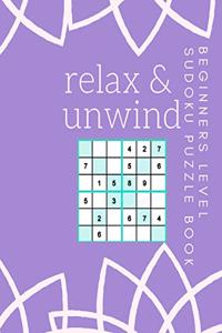 Relax and Unwind Beginners Level Sudoku Book