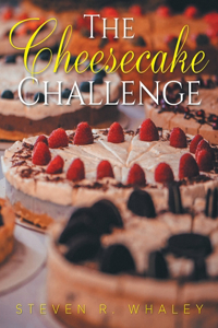 The Cheesecake Challenge